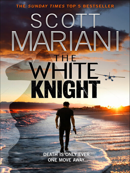 Title details for The White Knight by Scott Mariani - Available